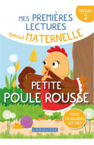 1eres lectures maternelle niveau 2 - petite poule rousse