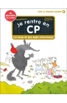 Je rentre en cp - t23 - le loup et les sept chevreaux