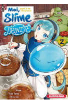 Moi, quand je me réincarne en slime - trinité - tome 2