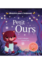 Histoires pour s-endormir - petit ours