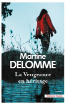 La vengeance en heritage