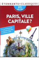 Paris, ville capitale ? bts 2024/2025