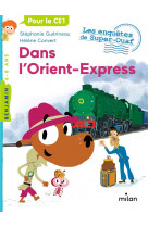 Les enquetes de super-ouaf, tome 00 - dans l-orient-express