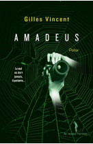 Amadeus - le mal ne dort jamais, il patiente ...