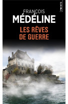 Les reves de guerre