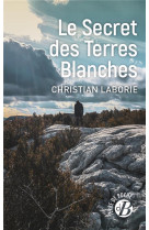 Le secret des terres blanches