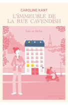 L-immeuble de la rue cavendish - tome 5 lea se lache