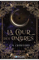 Shadow fae t1 - la cour des ombres