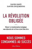 La revolution obligee