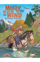 Molly wind, bibliothecaire du far west - tome 1