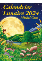 Calendrier lunaire (edition 2024)