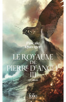 Le royaume de pierre d'angle