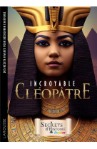 Roman secrets d-histoire junior / cleopatre