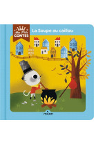 La soupe au caillou