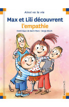 Max et lili decouvrent l'empathie