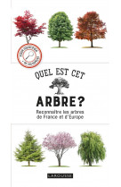 Quel est cet arbre ? - reconnaitre les arbres de france et d-europe