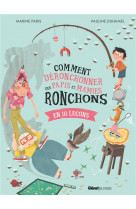 Comment defacher - comment deronchonner des papis et mamies ronchons - en 10 lecons