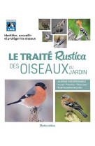 Le traite rustica des oiseaux du jardin