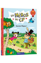 Les heros du cp  - niveau 2 - sauvons paques !