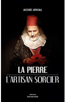 La pierre - l-artisan sorcier