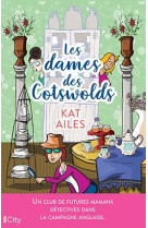 Les dames des cotswolds