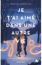 Je t-ai aime dans une autre vie