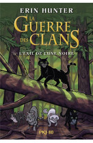 Hors collection seriel - la guerre des clans illustree - l-exil de lune noire