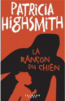 La rançon du chien