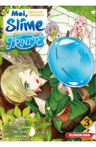 Moi quand je me reincarne en slime - moi, quand je me reincarne en slime - trinite - tome 3