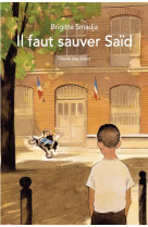 Il faut sauver said (poche)