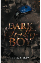 Dark pretty boy