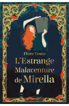 L-estrange malaventure de mirella - collector