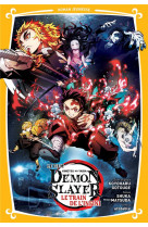 Demon slayer - roman jeunesse t03 : le train de l-infini