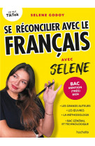 Se réconcilier avec le français avec selene