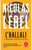 L-hallali - a jouer double, on perd de vue sa cible