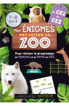 Mes enigmes  une saison au zoo ce1