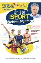 Cahier de vacances adultes - un été sport avec nelson monfort !