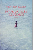 Pour qu-elle revienne