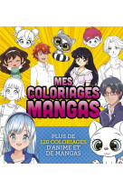 Mes coloriages mangas - plus de 120 coloriages