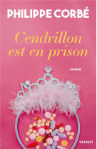 Cendrillon est en prison