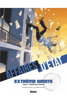 Affaires d-etat - extreme droite - tome 04