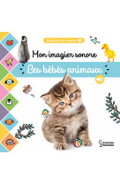 Mon imagier sonore - les bebes animaux