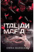 Italian mafia - russian mafia - tome 2