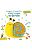 Mes premieres petites chansons au jardin