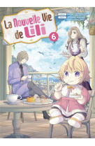 La nouvelle vie de lili t06