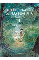 La foret magique de hoshigahara t1