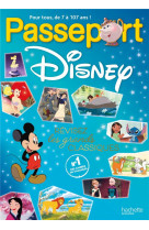 Passeport disney : révisez les grands classiques ! - cahier de vacances 2024