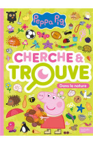 Peppa pig - cherche et trouve - dans la nature