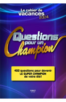 Cahier de vacances questions pour un champion