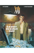 Xiii - tome 1 - le jour du soleil noir (nouveau format)